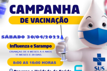 CAMPANHA NACIONAL DE VACINAÇÃO CONTRA INFLUENZA E SARAMPO