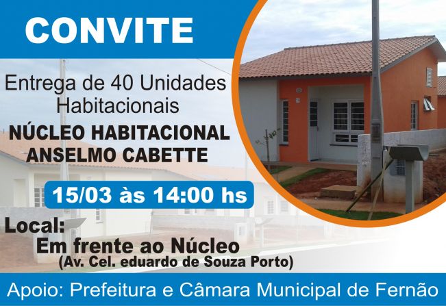 Convite - Entrega de 40 Unidades Habitacionais