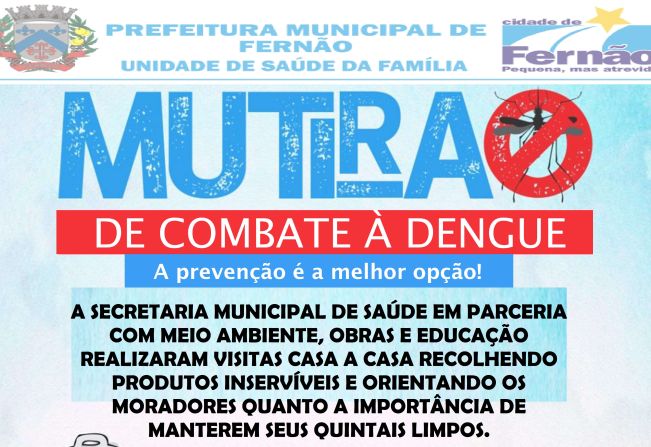 SECRETARIA MUNICIPAL DE SAÚDE EM PARCERIA COM MEIO AMBIENTE, OBRAS  E EDUCAÇÃO REALIZAM O MUTIRÃO CONTRA DENGUE 2022